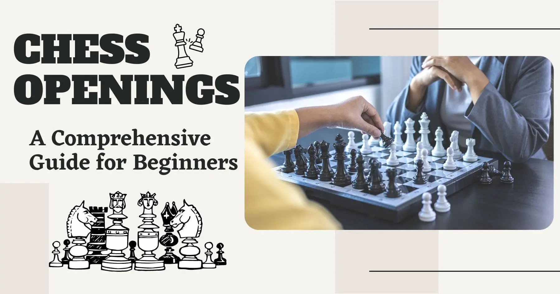 Chess Openings Comprehensive Guide for Beginners