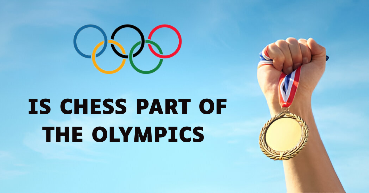 Is Chess Part of the Olympics